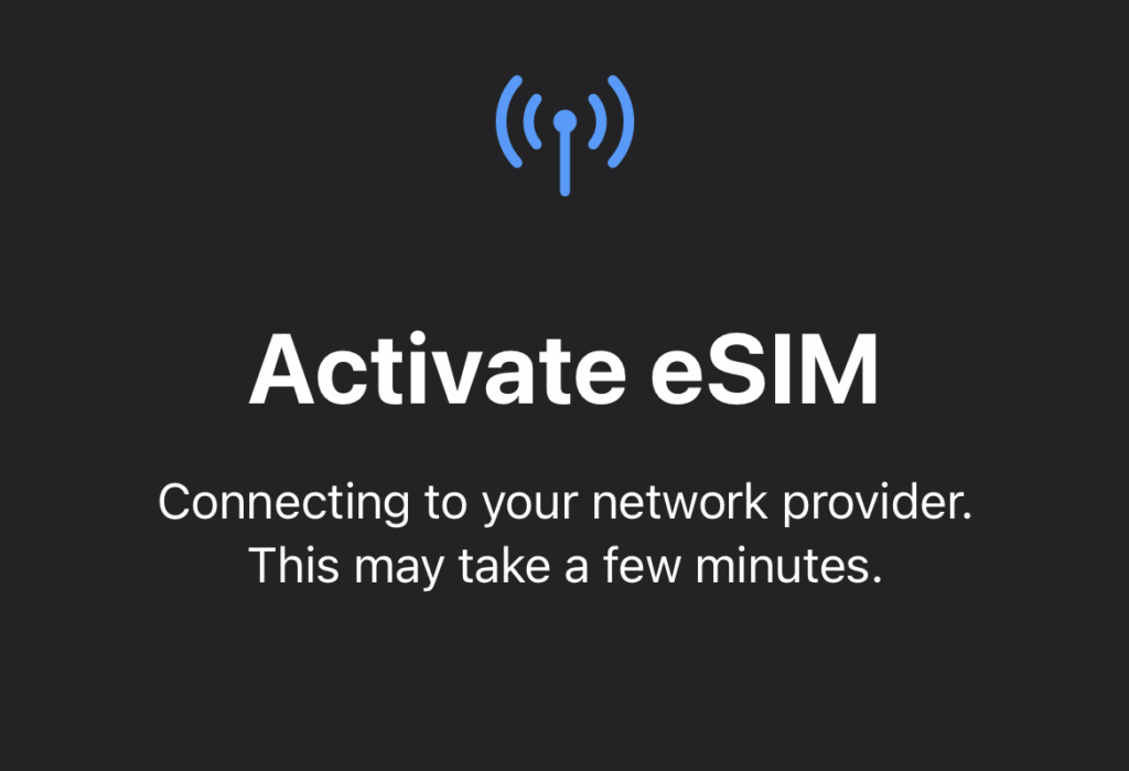 按下 Activate 後， 稍等一會， eSIM 就會被啓用，建議在出發前一天預先啓用。